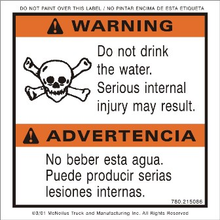 McNeilus 0215086 – Sign, Safe, Warn, Dont Drnk Water