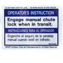 0214672 | McNeilus | SIGN,INST,MANUAL CHUTE LOCK